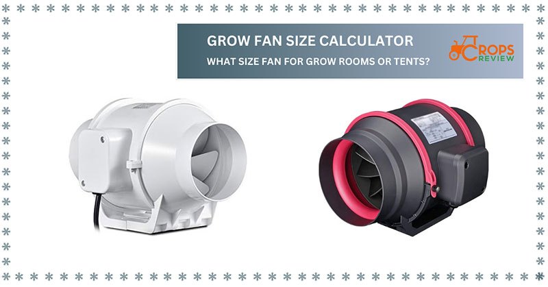 grow tent fan size